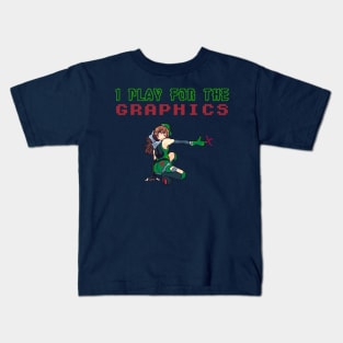 I Play For The Graphics - 8 Bit Gaming Kids T-Shirt